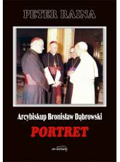 Arcybiskup Bronisław Dąbrowski; Portret